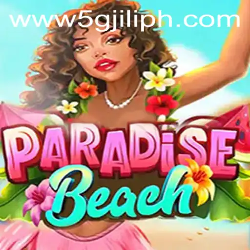 Exploring the World of ParadiseBeach: An Immersive Gaming Experience with 5GJILI